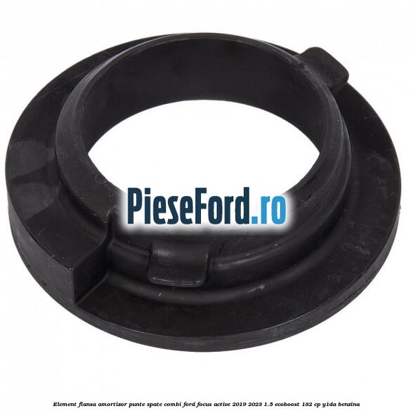 Element flansa amortizor punte spate combi Ford Focus Active 2019-2023 1.5 EcoBoost 182 cp Y1DA benzina