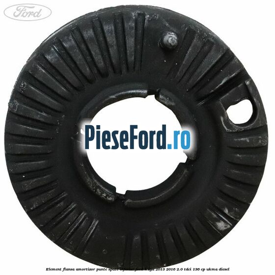 Element flansa amortizor punte spate inferior Ford Kuga 2013-2016 2.0 TDCi 136 cp UKMA diesel