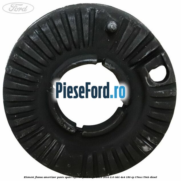 Element flansa amortizor punte spate inferior Ford Kuga 2013-2016 2.0 TDCi 4x4 150 cp T7MA, T7MB diesel