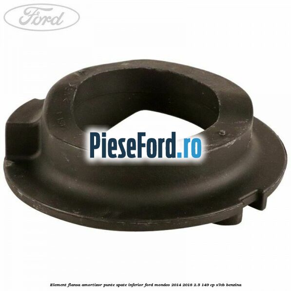Element flansa amortizor punte spate inferior Ford Mondeo 2014-2018 2.5 149 cp S7CB benzina