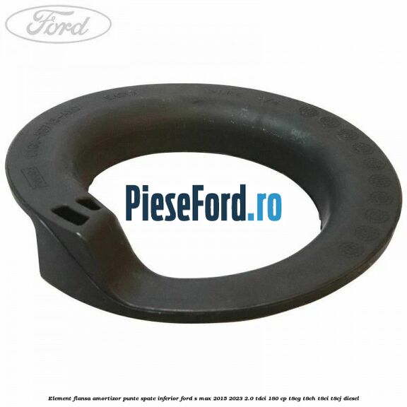 Element flansa amortizor punte spate inferior Ford S-Max 2015-2023 2.0 TDCi 180 cp T8CG, T8CH, T8CI, T8CJ diesel