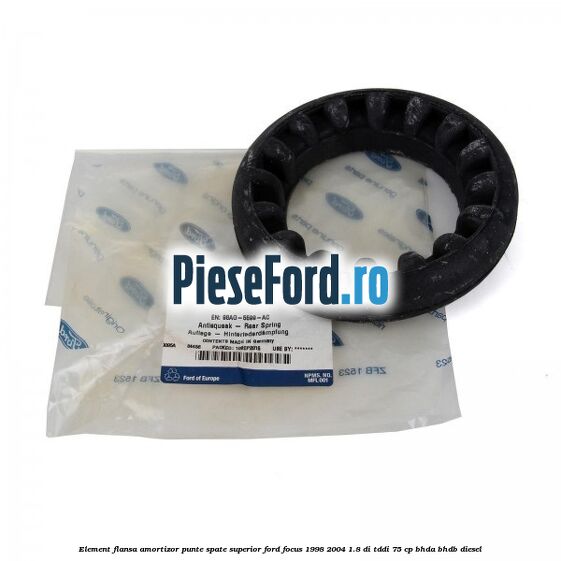 Element flansa amortizor punte spate superior Ford Focus 1998-2004 1.8 DI/TDDi 75 cp BHDA, BHDB diesel