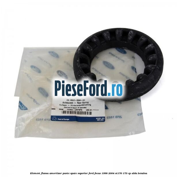 Element flansa amortizor punte spate superior Ford Focus 1998-2004 ST170 173 cp ALDA benzina