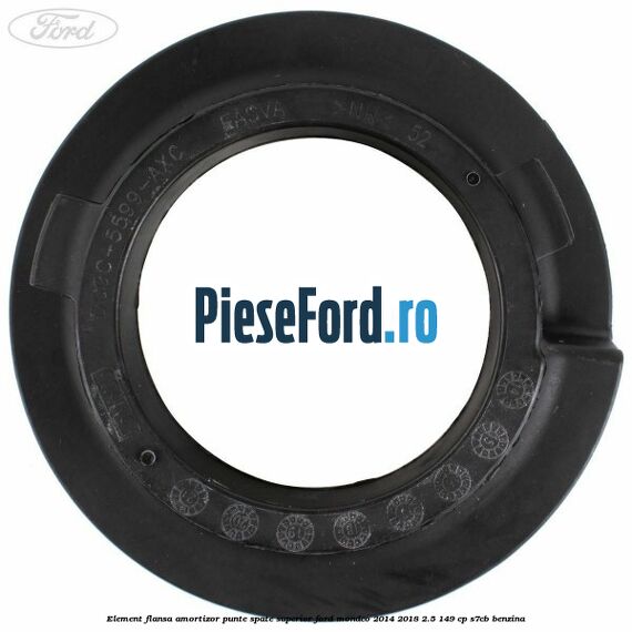 Element flansa amortizor punte spate superior Ford Mondeo 2014-2018 2.5 149 cp S7CB benzina