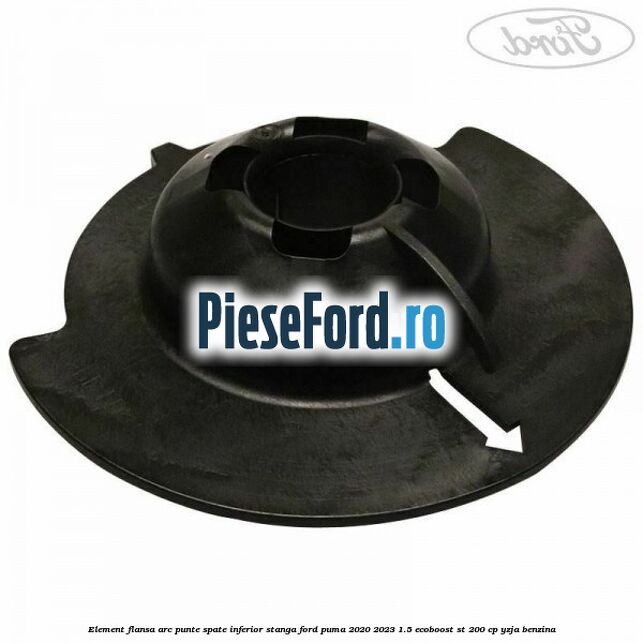 Element flansa arc punte spate inferior stanga Ford Puma 2020-2023 1.5 EcoBoost ST 200 cp YZJA benzina