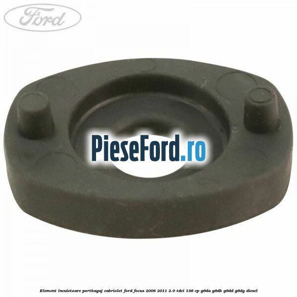Element incuietoare portbagaj cabriolet Ford Focus 2008-2011 2.0 TDCi 136 cp G6DA, G6DB, G6DD, G6DG diesel