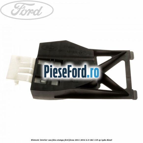 Element interior usa fata stanga Ford Focus 2011-2014 2.0 TDCi 115 cp TYDA diesel