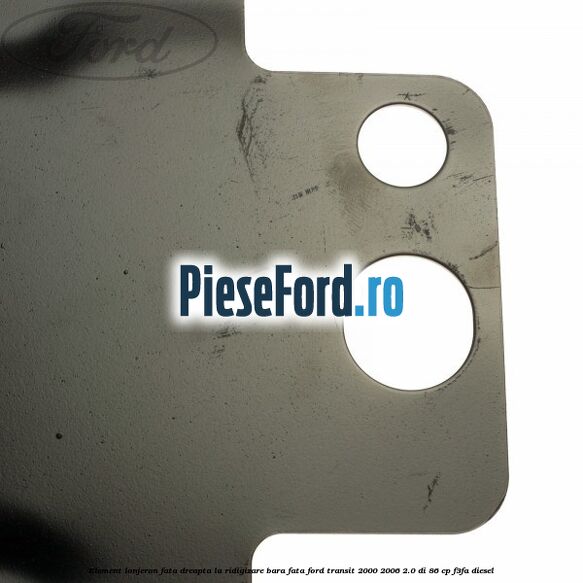 Element lonjeron fata dreapta la ridigizare bara fata Ford Transit 2000-2006 2.0 DI 86 cp F3FA diesel