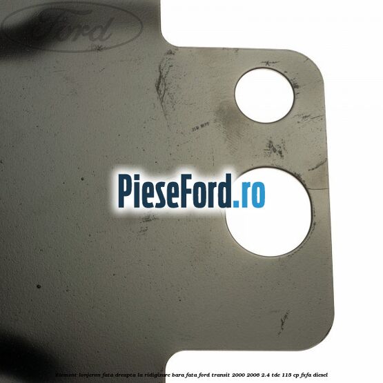 Element lonjeron fata dreapta la ridigizare bara fata Ford Transit 2000-2006 2.4 TDE 115 cp FXFA diesel