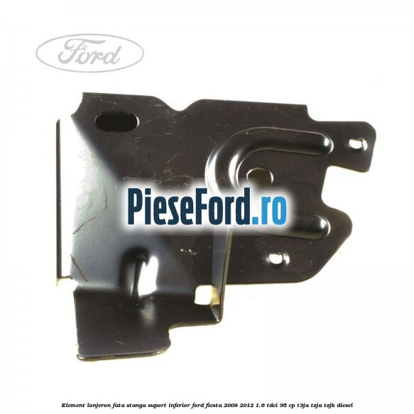 Element lonjeron fata stanga suport inferior Ford Fiesta 2008-2012 1.6 TDCi 95 cp T3JA, TZJA, TZJB diesel