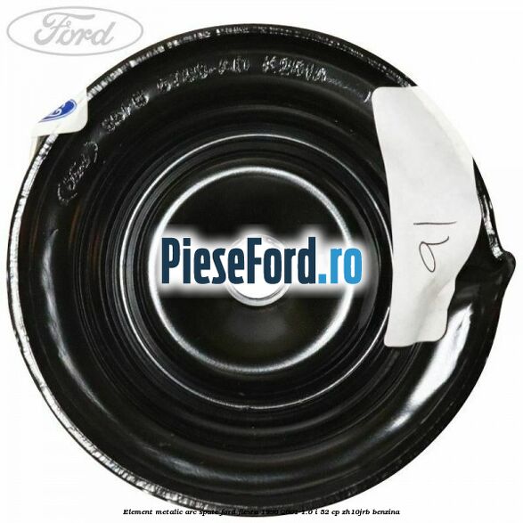 Element metalic arc spate Ford Fiesta 1996-2001 1.0 i 52 cp ZH10JRB benzina