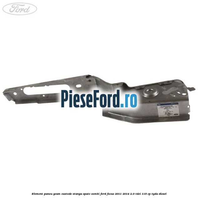 Element panou geam custode stanga spate combi Ford Focus 2011-2014 2.0 TDCi 115 cp Element panou geam custode stanga spate combi Ford Focus 2011-2014 2.0 TDCi 115 cp TYDA diesel