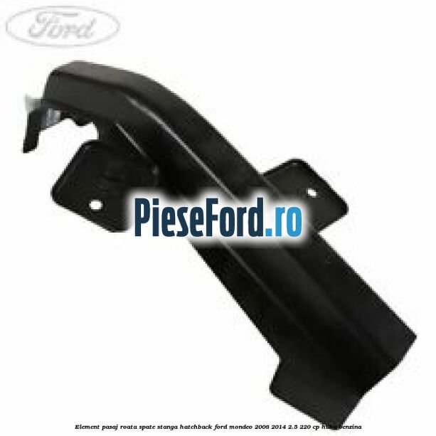 Element pasaj roata spate stanga hatchback Ford Mondeo 2008-2014 2.5 220 cp HUBA benzina
