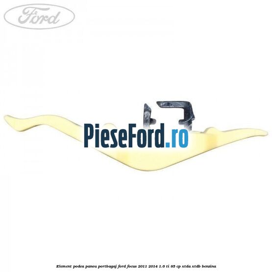 Element podea panou portbagaj Ford Focus 2011-2014 1.6 Ti 85 cp XTDA, XTDB benzina