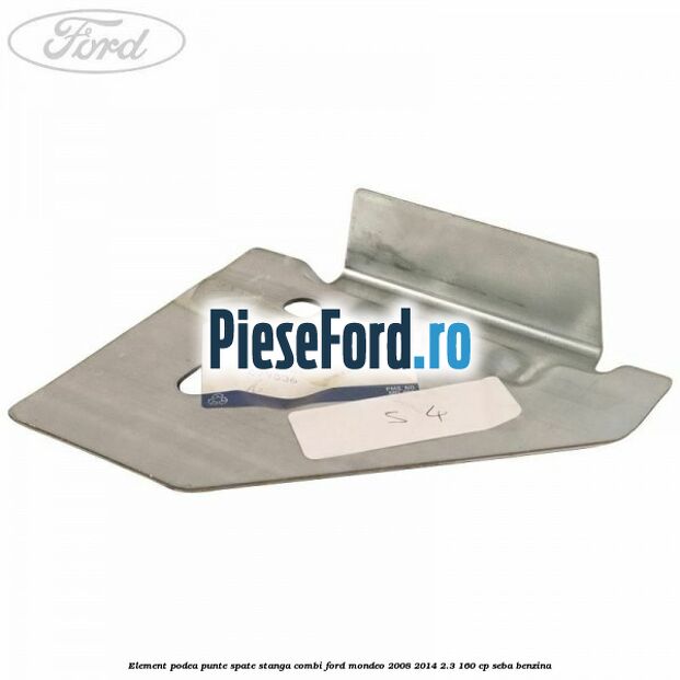 Element podea punte spate stanga combi Ford Mondeo 2008-2014 2.3 160 cp SEBA benzina