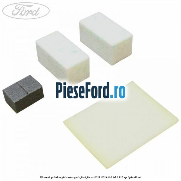 Element prindere fata usa spate Ford Focus 2011-2014 2.0 TDCi 115 cp TYDA diesel