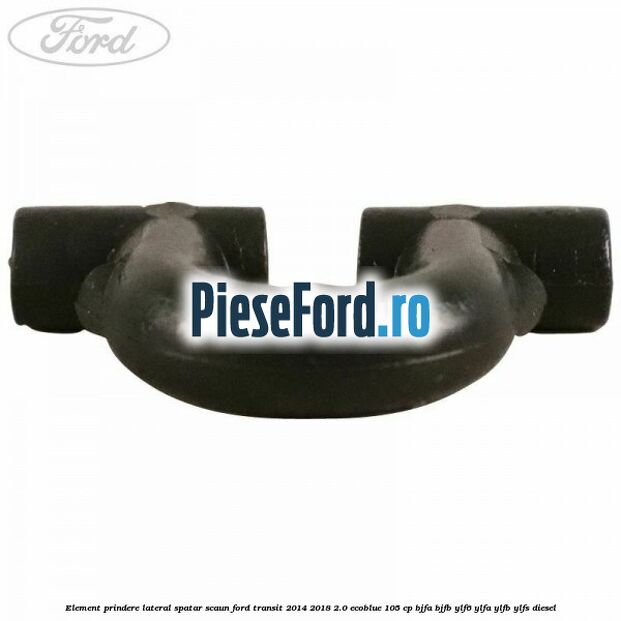 Element prindere lateral spatar scaun Ford Transit 2014-2018 2.0 EcoBlue 105 cp BJFA, BJFB, YLF6, YLFA, YLFB, YLFS diesel