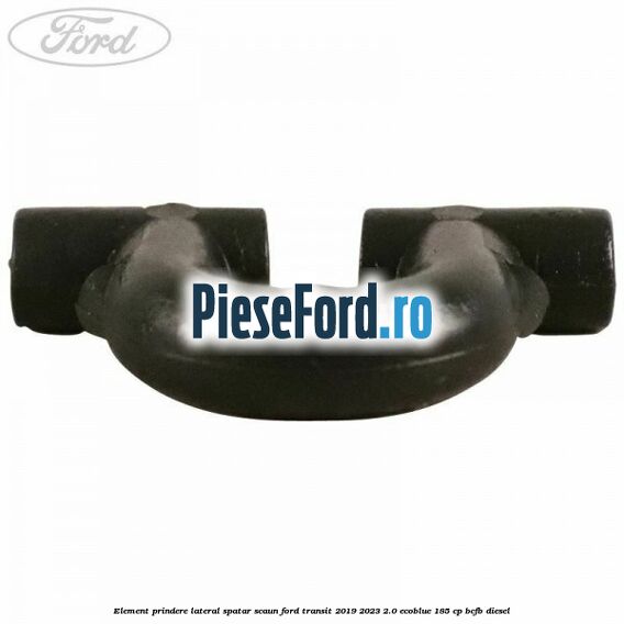 Element prindere lateral spatar scaun Ford Transit 2019-2023 2.0 EcoBlue 185 cp BCFB diesel