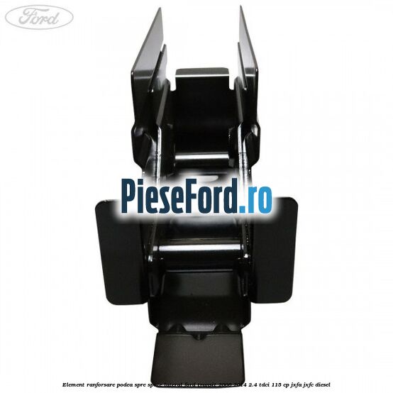 Element ranforsare podea spre spate lateral Ford Transit 2006-2014 2.4 TDCi 115 cp JXFA, JXFC diesel