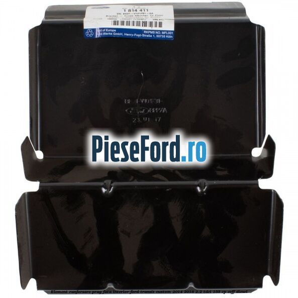 Element ranforsare prag fata interior Ford Transit Custom 2014-2018 2.2 TDCi 155 cp CVFF diesel