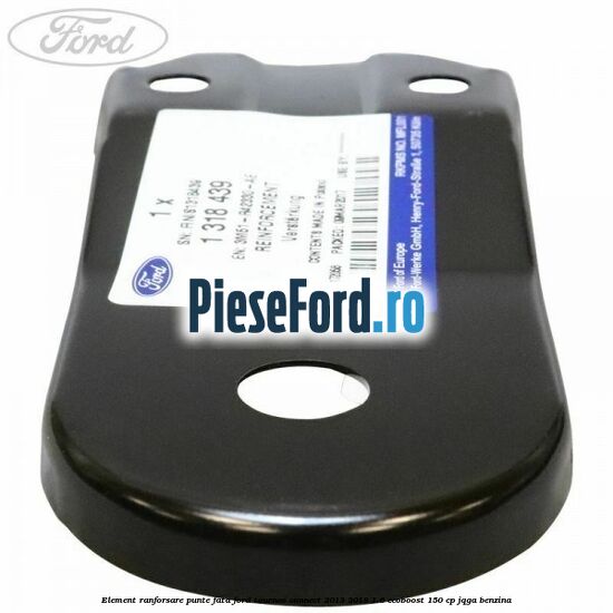 Element ranforsare punte fata Ford Tourneo Connect 2013-2018 1.6 EcoBoost 150 cp JQGA benzina