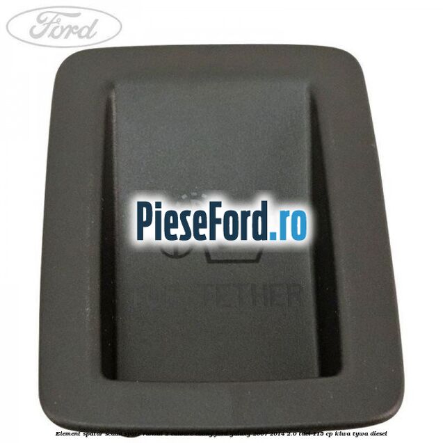 Element spatar scaun spate randul 2 culoare ebony Ford Galaxy 2007-2014 2.0 TDCi 115 cp KLWA, TYWA diesel