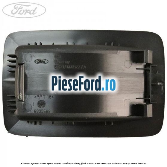 Element spatar scaun spate randul 2 culoare ebony Ford S-Max 2007-2014 2.0 EcoBoost 203 cp TNWA benzina