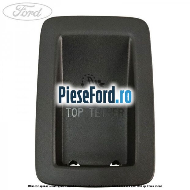 Element spatar scaun spate randul 2 culoare ebony Ford S-Max 2007-2014 2.2 TDCi 200 cp KNWA diesel