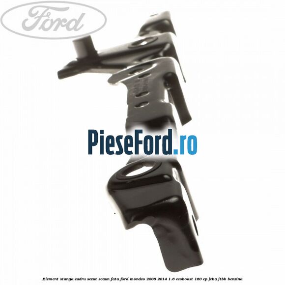Element stanga cadru sezut scaun fata Ford Mondeo 2008-2014 1.6 EcoBoost 160 cp Element stanga cadru sezut scaun fata Ford Mondeo 2008-2014 1.6 EcoBoost 160 cp JTBA, JTBB benzina