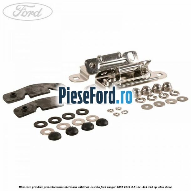Elemente prindere protectie bena interioara Wildtrak cu rola Ford Ranger 2006-2012 2.5 TDCi 4x4 143 cp WLAA diesel