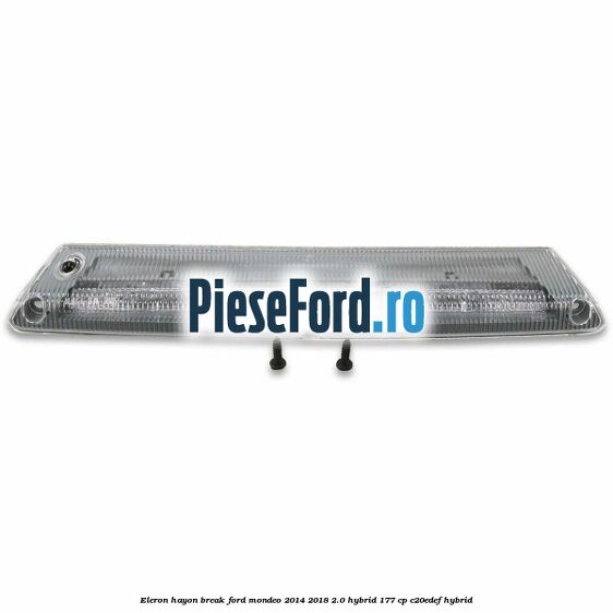 Eleron hayon break Ford Mondeo 2014-2018 2.0 Hybrid 177 cp C20EDEF hybrid