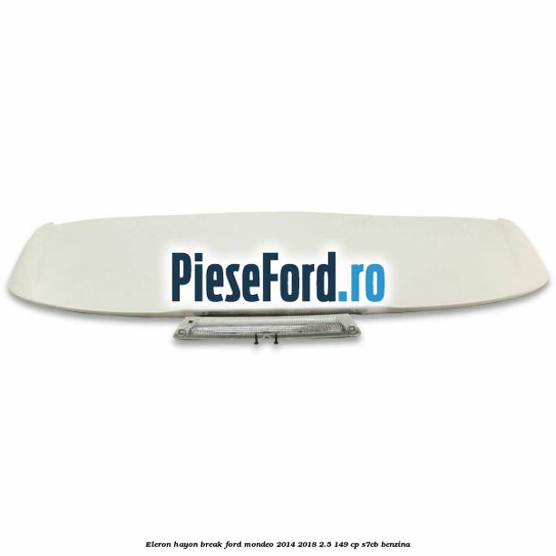 Eleron hayon break Ford Mondeo 2014-2018 2.5 149 cp S7CB benzina