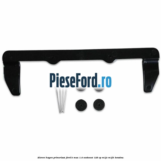 Eleron hayon primerizat Ford B-Max 1.0 EcoBoost 125 cp M1JE, M1JH benzina