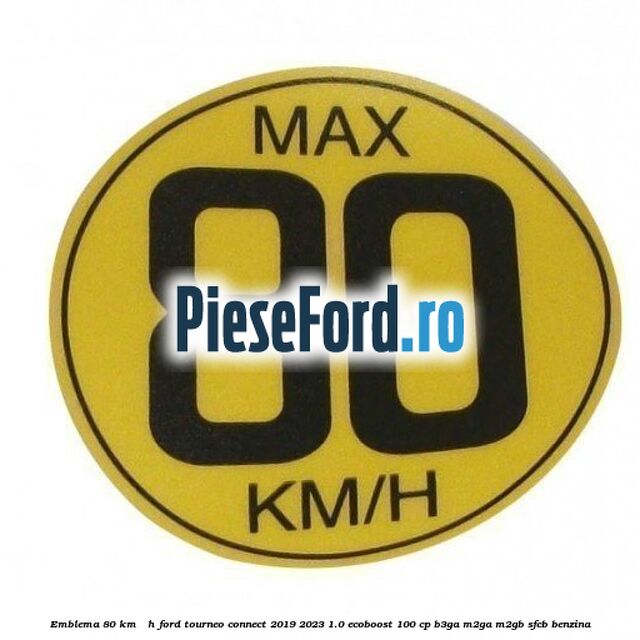 Emblema 80 KM / H Ford Tourneo Connect 2019-2023 1.0 EcoBoost 100 cp Emblema 80 KM / H Ford Tourneo Connect 2019-2023 1.0 EcoBoost 100 cp B3GA, M2GA, M2GB, SFCB benzina