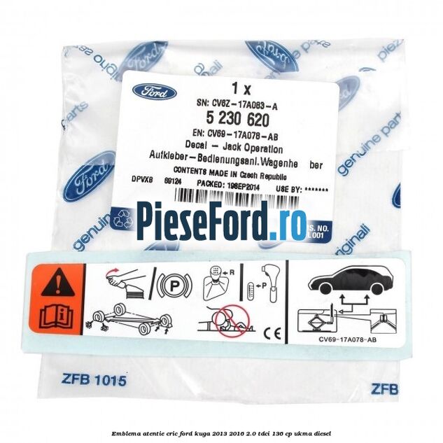 Emblema atentie cric Ford Kuga 2013-2016 2.0 TDCi 136 cp Emblema atentie cric Ford Kuga 2013-2016 2.0 TDCi 136 cp UKMA diesel