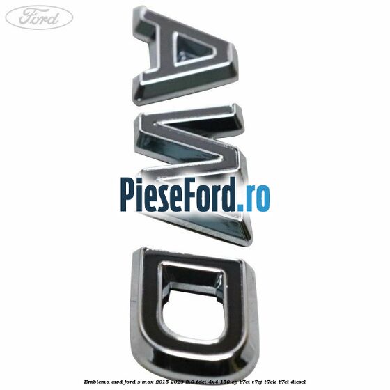 Emblema AWD Ford S-Max 2015-2023 2.0 TDCi 4x4 150 cp T7CI, T7CJ, T7CK, T7CL diesel
