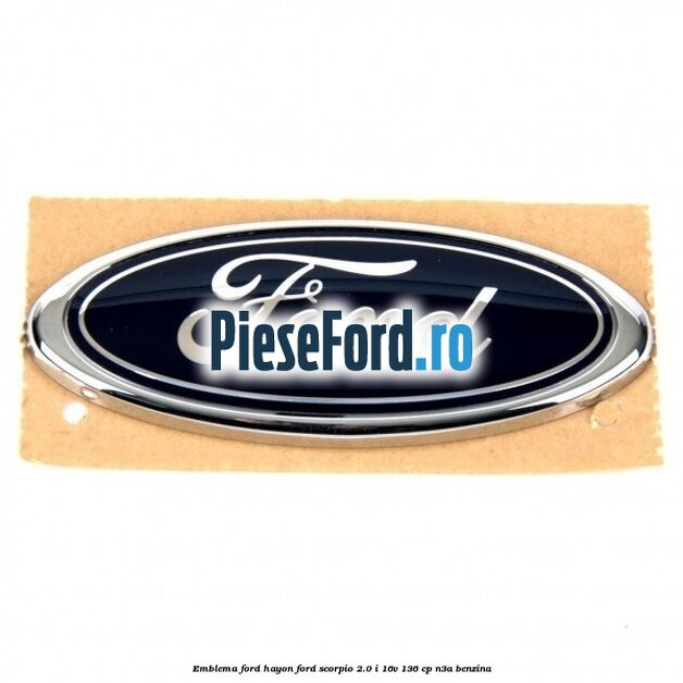 Emblema FORD hayon Ford Scorpio 2.0 i 16V 136 cp N3A benzina