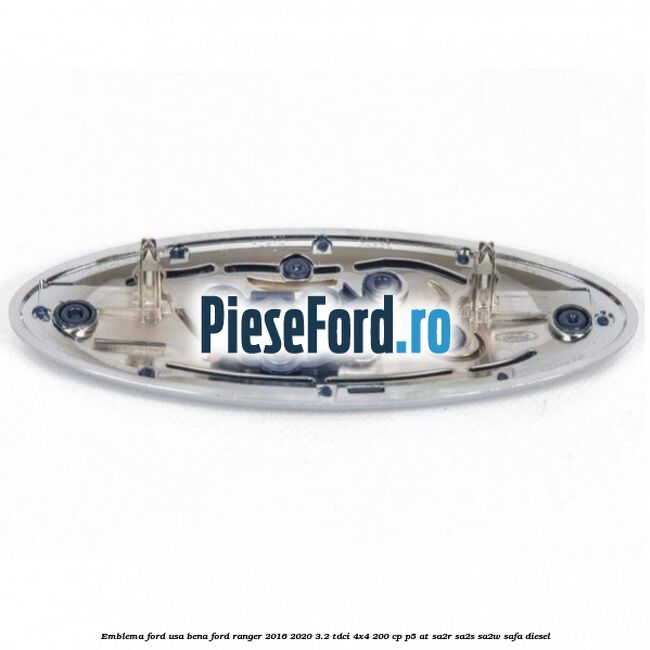 Emblema Ford usa bena Ford Ranger 2016-2020 3.2 TDCi 4x4 200 cp P5-AT, SA2R, SA2S, SA2W, SAFA diesel