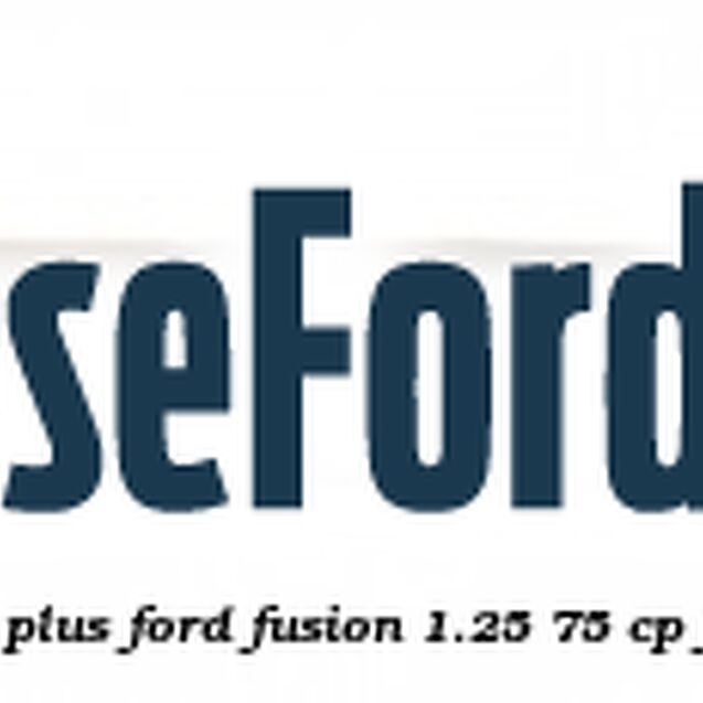 Emblema FUSION plus Ford Fusion 1.25 75 cp FUJA, FUJB benzina