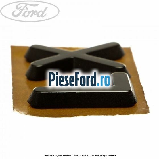 Emblema LX Ford Mondeo 1993-1996 2.0 i 16V 136 cp NGA benzina