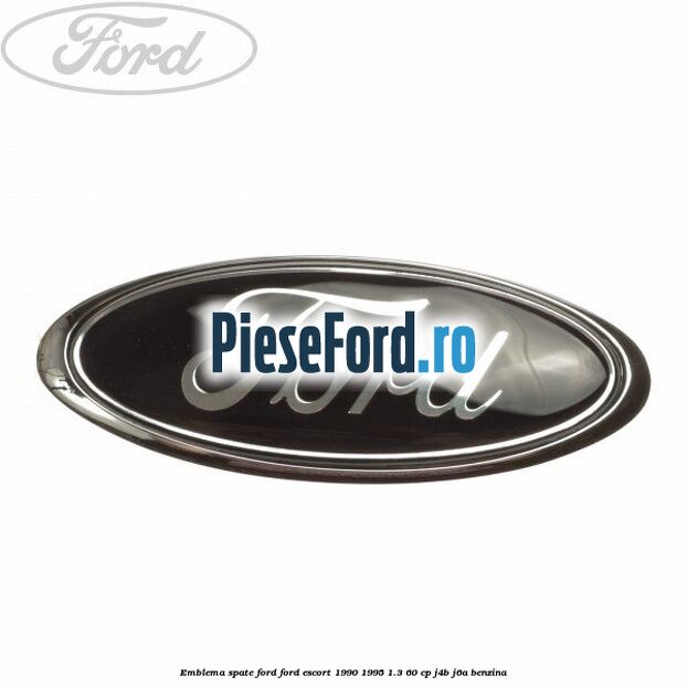 Emblema spate Ford Ford Escort 1990-1995 1.3 60 cp J4B, J6A benzina