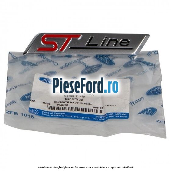 Emblema ST line Ford Focus Active 2019-2023 1.5 EcoBlue 120 cp ZTDA, ZTDB diesel