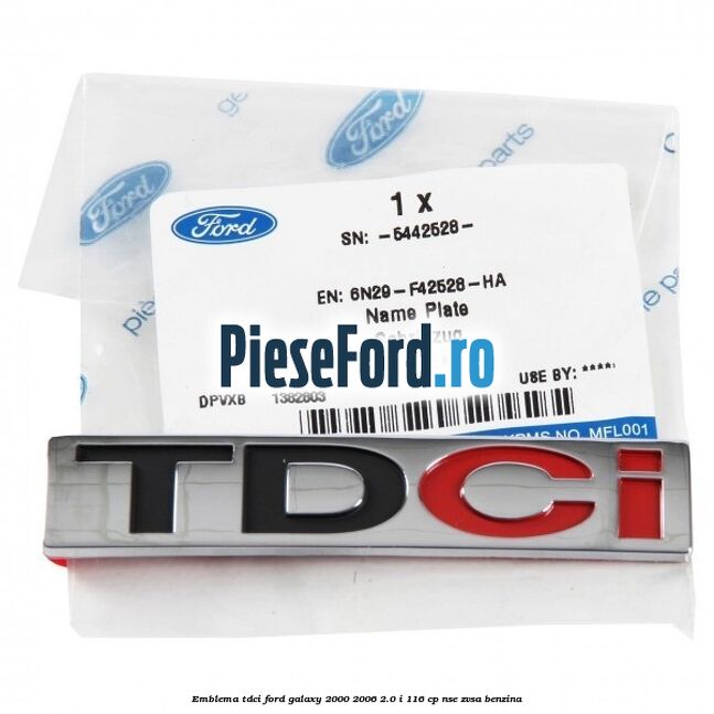 Emblema TDCi Ford Galaxy 2000-2006 2.0 i 116 cp Emblema TDCi Ford Galaxy 2000-2006 2.0 i 116 cp NSE, ZVSA benzina