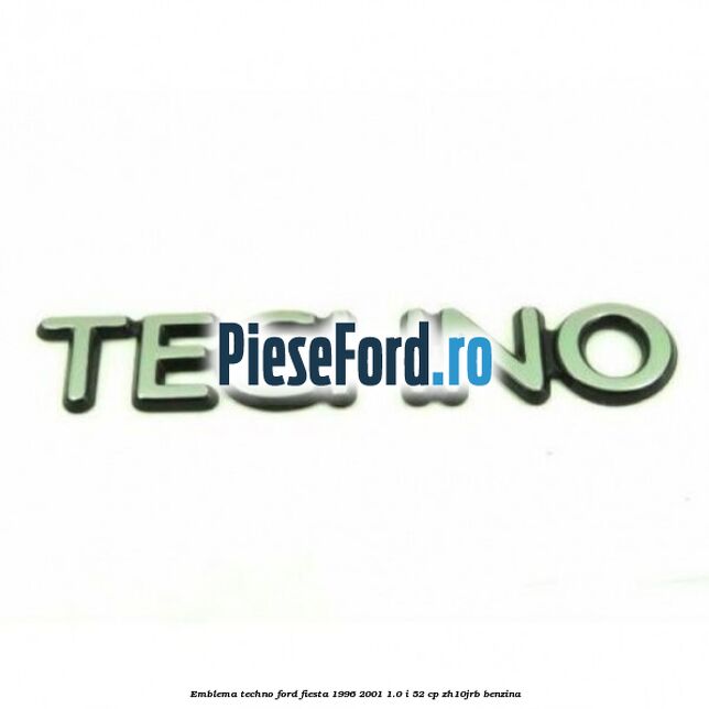 Emblema Techno Ford Fiesta 1996-2001 1.0 i 52 cp ZH10JRB benzina