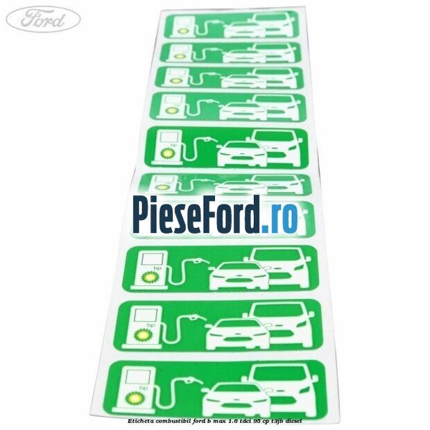 Eticheta Combustibil Ford B-Max 1.6 TDCi 95 cp T3JB diesel