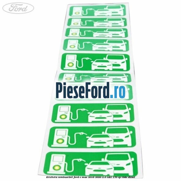 Eticheta Combustibil Ford C-Max 2016-2020 2.0 TDCi 170 cp T8DE diesel