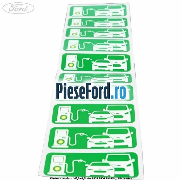 Eticheta Combustibil Ford Fiesta 1989-1996 1.0 45 cp TLB benzina