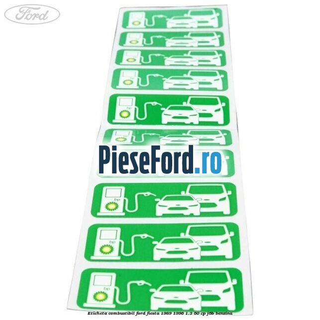 Eticheta Combustibil Ford Fiesta 1989-1996 1.3 60 cp J6B benzina