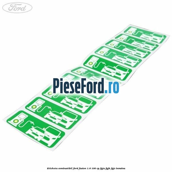 Eticheta Combustibil Ford Fusion 1.6 100 cp