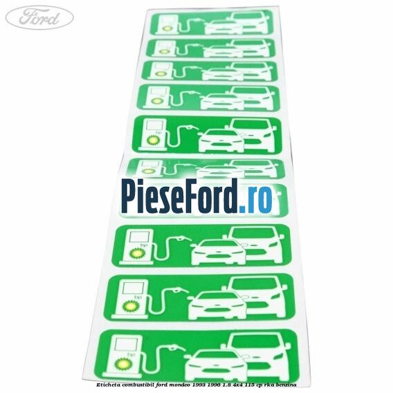 Eticheta Combustibil Ford Mondeo 1993-1996 1.8 4x4 115 cp RKA benzina